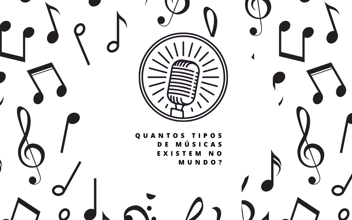 Quantos tipos de músicas existem no mundo?