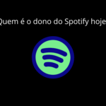 Quem é o dono do Spotify hoje?