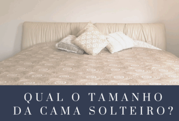 Qual o tamanho da cama solteiro?