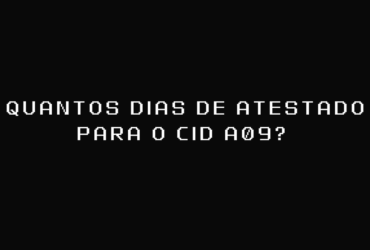 Quantos dias de atestado para o CID A09?