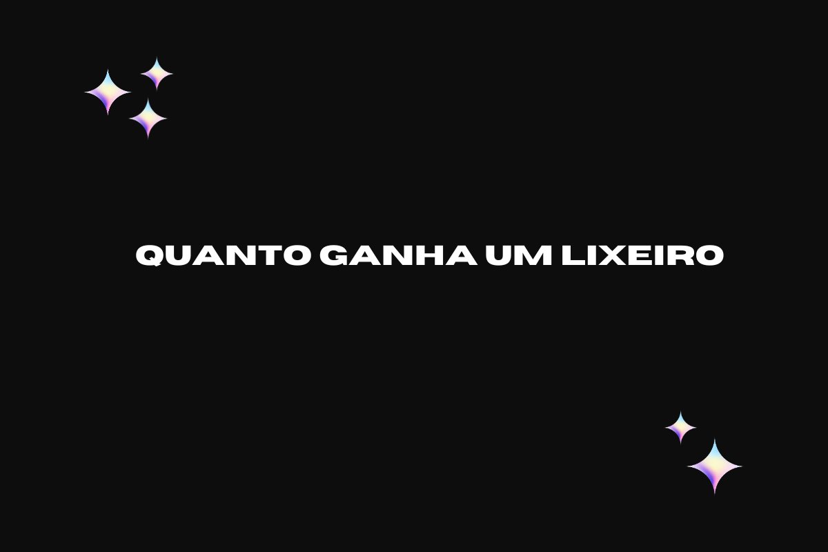 quanto ganha um lixeiro