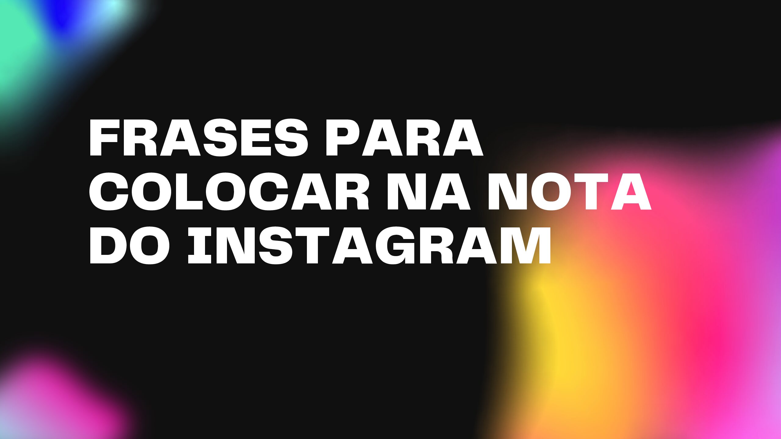 frases para colocar na nota do instagram pdf