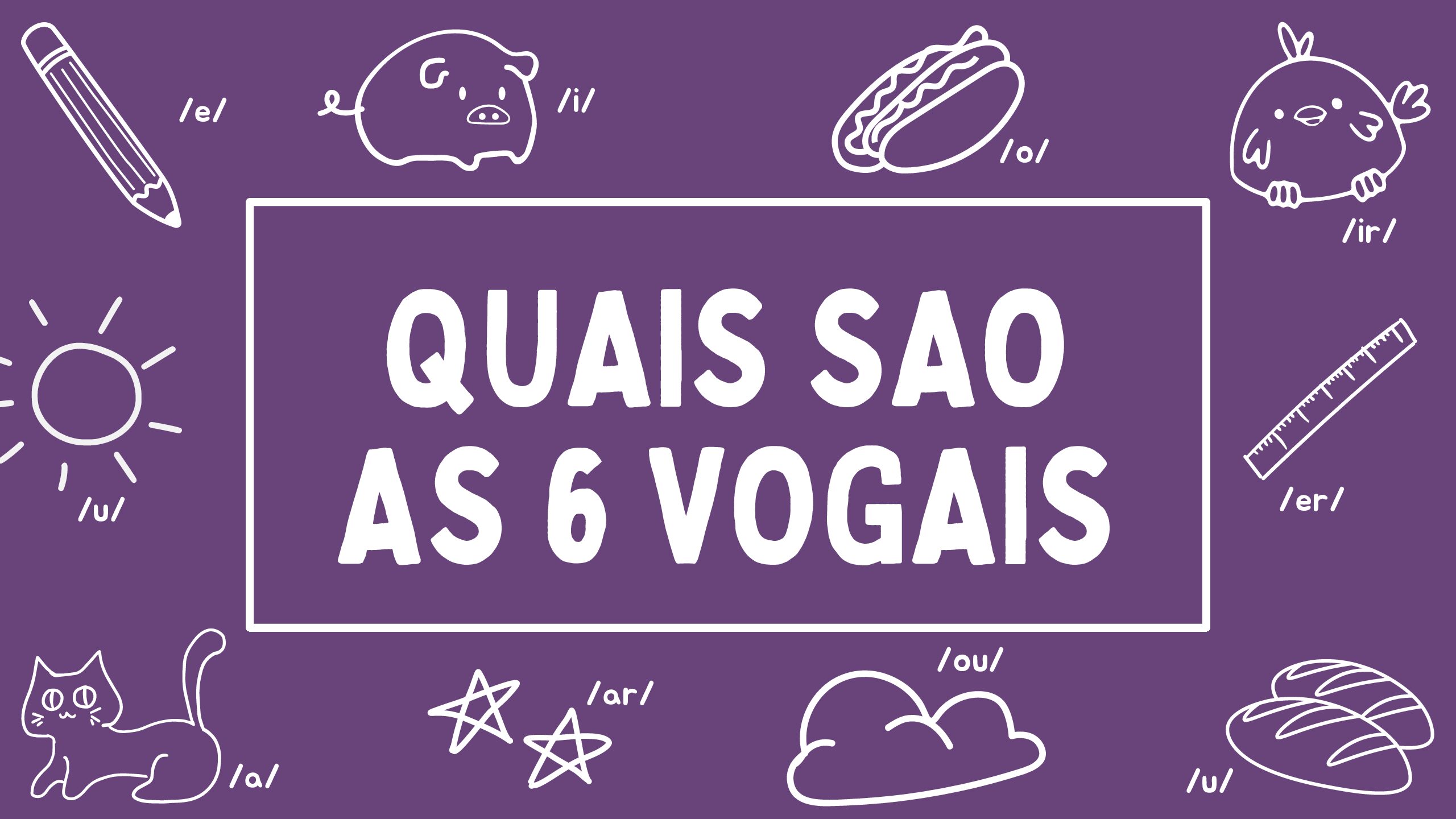 Descubra as 6 Vogais: A Base da Comunicação e da Língua Portuguesa ...