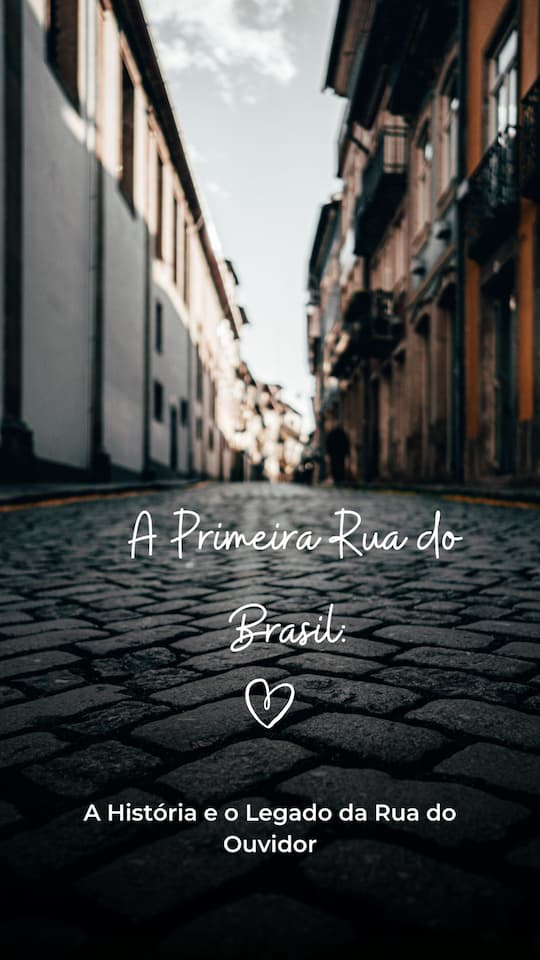 Primeira Rua do Brasil: A História da Rua do Ouvidor e Seu Legado