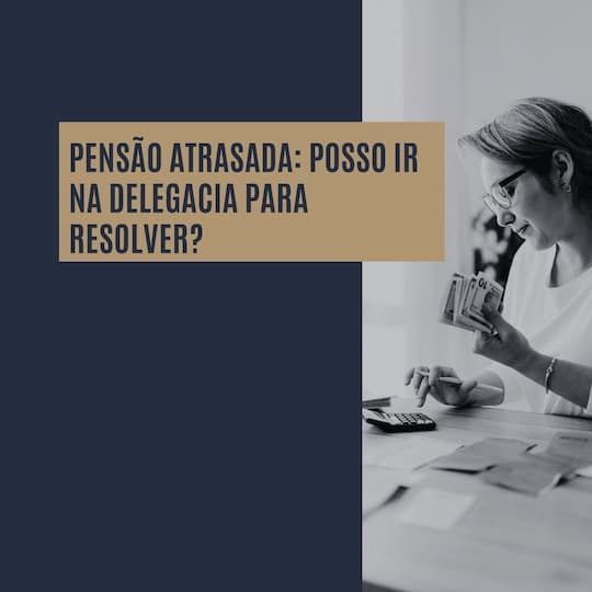 Pensão Atrasada: Posso Ir na Delegacia para Resolver? 1 Instagram post direito pensao alimenticia azul dourado e cinza 1