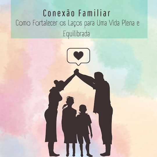 Conexão Familiar: O Poder dos Laços que Transformam Vidas 1 Toda familia e sagrada post instagram 1