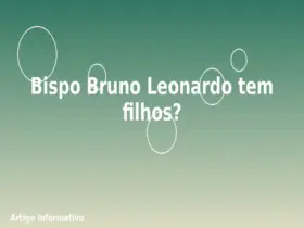Bispo Bruno Leonardo tem filhos?