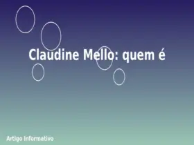 Claudine Mello: quem é