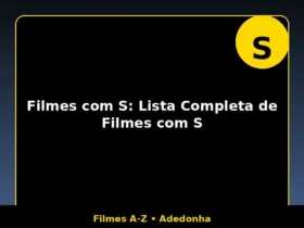 Filmes com S: Lista Completa de Filmes com S