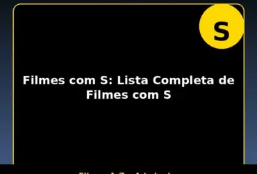 Filmes com S: Lista Completa de Filmes com S