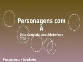 Personagens com A: Lista Completa para Adedonha e Stop
