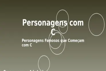 Personagens com C: Personagens Famosos que Começam com C