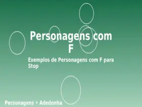 Personagens com F: Exemplos de Personagens com F para Stop