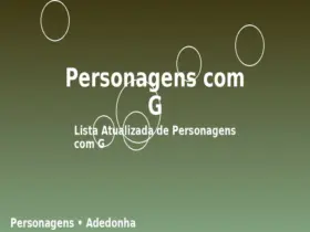 Personagens com G: Lista Atualizada de Personagens com G