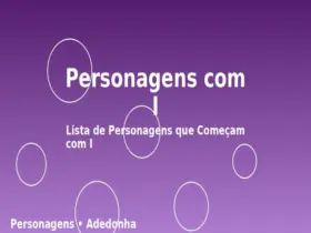 Personagens com I: Lista de Personagens que Começam com I