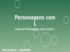 Personagens com L: Lista de Personagens com a Letra L