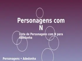 Personagens com N: Lista de Personagens com N para Adedonha