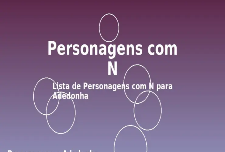 Personagens com N: Lista de Personagens com N para Adedonha