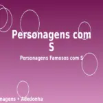 Personagens com S: Personagens Famosos com S
