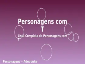 Personagens com T: Lista Completa de Personagens com T