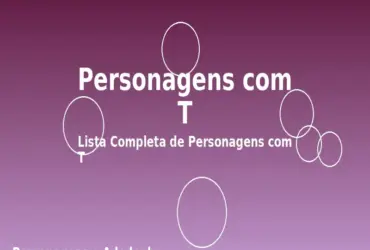 Personagens com T: Lista Completa de Personagens com T