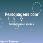 Personagens com V: Personagens com a Letra V