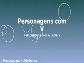 Personagens com V: Personagens com a Letra V