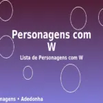 Personagens com W: Lista de Personagens com W