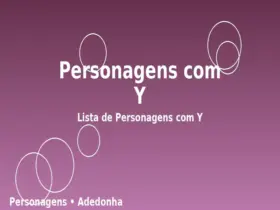 Personagens com Y: Lista de Personagens com Y