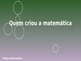 Quem criou a matemática
