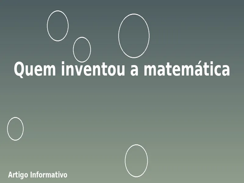 Quem inventou a matemática