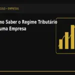 Como Saber o Regime Tributário de uma Empresa