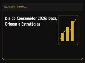 Dia do Consumidor 2026: Data, Origem e Estratégias 3 Dia do Consumidor 2026: Data, Origem e Estratégias
