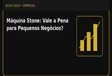 Máquina Stone: Vale a Pena para Pequenos Negócios?