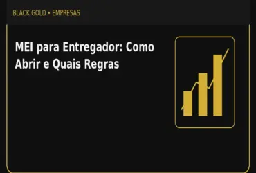 MEI para Entregador: Como Abrir e Quais Regras
