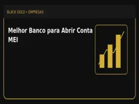 Melhor Banco para Abrir Conta MEI