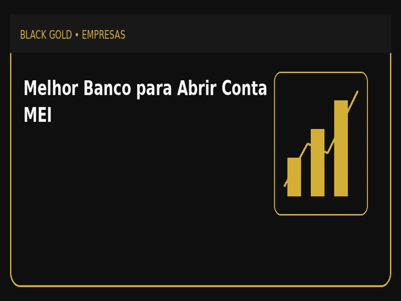 Melhor Banco para Abrir Conta MEI