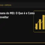 Semana do MEI: O Que é e Como Aproveitar